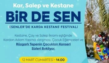 Esenler karın tadını kestane şenliği ile &ccedil;ıkaracak
