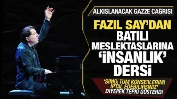Fazıl Say'dan insanlık dersi! 'Tüm konserlerimi iptal edebilirsiniz" deyip tepki göst