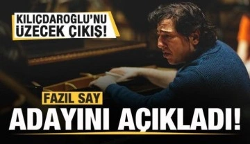 Fazıl Say'dan Kılı&ccedil;daroğlu'nu &uuml;zecek &ccedil;ıkış: Adayını a&ccedil;ıkladı