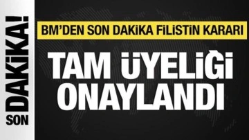 Filistin'in tam üyeliği BM'de kabul edildi