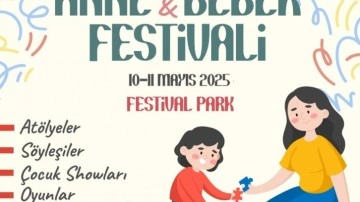 Gaziantep Büyükşehir'den bir ilk: Anne-bebek festivali