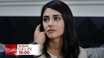 Gelin dizisinde konakta yeni dengeler kuruluyor!