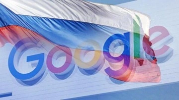 Google'ın Rusya&rsquo;daki iştiraki iflas s&uuml;reci başlattı