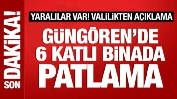 Güngören'de patlama: İstanbul Valiliğinden açıklama