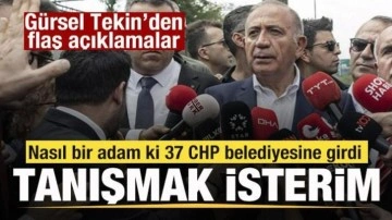 Gürsel Tekin'den bomba çıkış: Tanışmak isterim nasıl bir adam ki 37 CHP belediyesine girdi