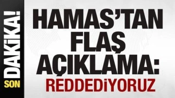 Hamas'tan son dakika açıklaması: Dış müdahaleyi reddediyoruz