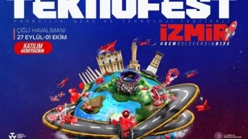 Heyecan kaldığı yerden devam ediyor TEKNOFEST 27 Eyl&uuml;l&rsquo;de İzmir&rsquo;de