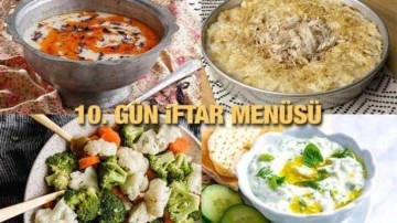 İftar men&uuml;leri 2023: 10. G&uuml;n iftar men&uuml;s&uuml;
