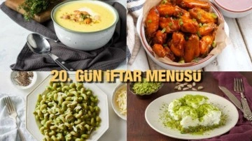 İftar men&uuml;leri 2023: 20. G&uuml;n iftar men&uuml;s&uuml;