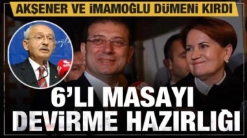 İmamoğlu ve Akşener'den Kılı&ccedil;daroğlu'na 6'lı masa darbesi