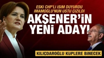 İmamoğlu'nun &uuml;st&uuml;ne &ccedil;izen Akşener'in yeni adayı belli oldu! Kılı&ccedil;daroğlu k&uuml;plere binecek