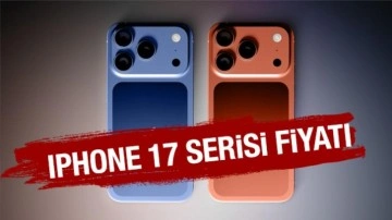 iPhone 17 serisi Türkiye fiyatı GÜNCEL liste: iPhone 17, Air, Pro, Pro Max...
