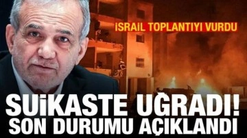 İran basını: Pezeşkiyan, İsrail saldırısında yaralandı