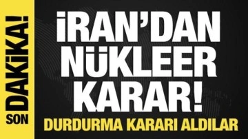İran'dan son dakika nükleer görüşmeleri durdurma kararı