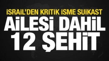 İsrail'den emniyet müdürü ve ailesine suikast! 12 şehit