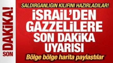 İsrail'den Gazzelilere son dakika uyarısı! Saldırganlığın kılıfını hazırladılar