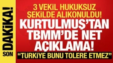 İsrail'in 3 vekili alıkoyması: Kurtulmuş'tan net açıklama! 'Türkiye bunu tolere etmez