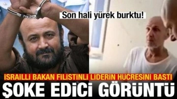 İsrailli Bakan, Filistinli liderin hücresini bastı! Son hali yürek burktu