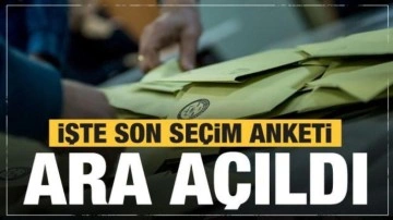 İşte son se&ccedil;im anketi sonu&ccedil;ları! Ara a&ccedil;ıldı...S&uuml;rpriz sonu&ccedil;lar