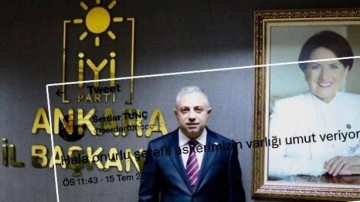 İyi Parti'de bir FET&Ouml; skandalı daha! İl Başkan Adayı 15 Temmuz darbesine destek vermiş