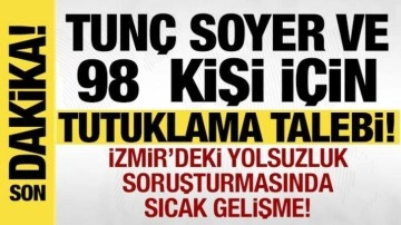 İzmir'de yolsuzluk operasyonu: Tunç Soyer'e tutuklama talebi!
