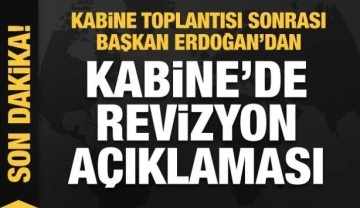 Kabine toplantısı sonrası Başkan Erdoğan'dan son dakika a&ccedil;ıklamalar