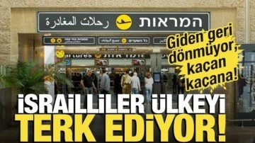 Kaçan kaçana! İsrailliler ülkeyi terk ediyor