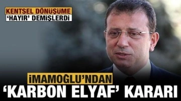 Kentsel d&ouml;n&uuml;ş&uuml;me 'Hayır' demişlerdi: İmamoğlu'ndan 'karbon elyaf' &ouml;nerisi