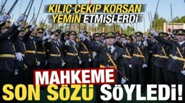 Kılı&ccedil; &ccedil;ekip korsan yemin etmişlerdi! Mahkeme son s&ouml;z&uuml; s&ouml;yledi...