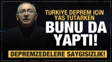 Kılı&ccedil;daroğlu bunu da yaptı! Depremzedelere b&uuml;y&uuml;k saygısızlık ve provokasyon