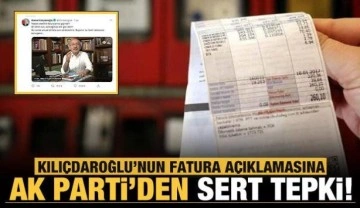 Kılı&ccedil;daroğlu'nun fatura a&ccedil;ıklamasına AK Parti'den sert tepki!