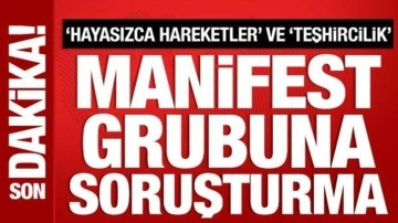 Manifest grubunun konserine soruşturma!