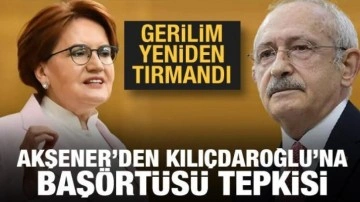 Meral Akşener'den Kılı&ccedil;daroğlu'na baş&ouml;rt&uuml;s&uuml; tepkisi