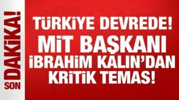 MİT Başkanı İbrahim Kalın, Haniye ile görüştü!