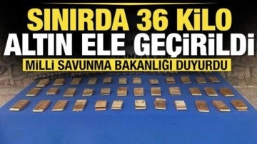 MSB duyurdu! Sınırda 36 kilo altın ele geçirildi