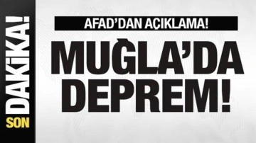 Muğla'da deprem! AFAD'dan son dakika açıklaması