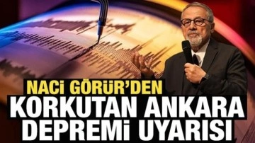 Naci Görür'den korkutan Ankara depremi uyarısı: 7’ye varan deprem üretebilir