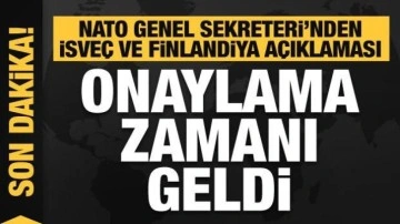 NATO'dan İsve&ccedil; ve Finlandiya a&ccedil;ıklaması: &Uuml;yeliği onaylamanın zamanı geldi