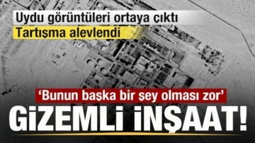 Nükleer tesiste gizemli inşaat! Uydu görüntüleri ortaya çıktı! Tartışma alevlendi