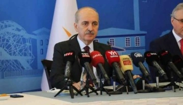 Numan Kurtulmuş'tan doğal gaz a&ccedil;ıklaması
