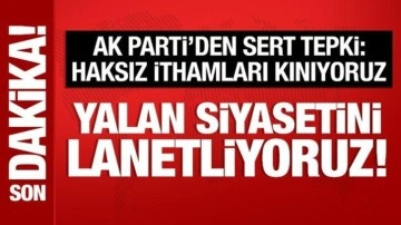 Ömer Çelik: Yalan siyasetini lanetliyoruz