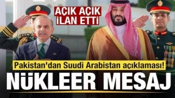 Pakistan'dan son dakika Suudi Arabistan açıklaması! Açık açık ilan etti! Nükleer mesaj
