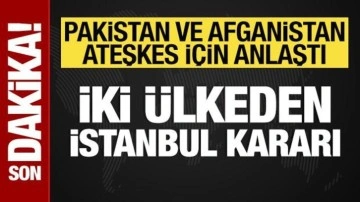 Pakistan ve Afganistan ateşkes için anlaştı