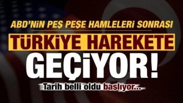 Peş peşe hamleler sonrası T&uuml;rkiye'den 'ABD' &ccedil;ıkarması!