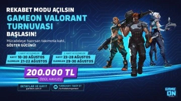 Rekabet modu a&ccedil;ıldı, GAMEON VALORANT Turnuvası kayıtları başlıyor!
