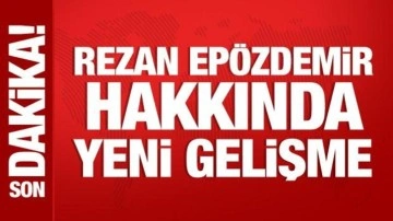 Rezan Epözdemir adliyeye sevk edildi