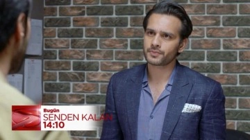 Senden Kalan dizisinde Fakhar gerçeğin peşinde! Uzak tavrı işleri karıştırıyor