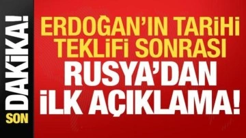 Son dakika: Erdoğan'ın tarihi teklifi sonrası Rusya'dan ilk açıklama!