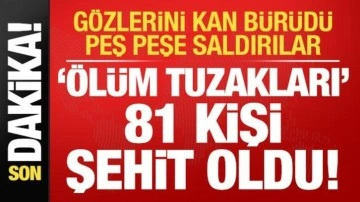 Son dakika: İsrail'den kanlı saldırılar! Ölüm tuzakları: 81 kişiyi şehit ettiler!