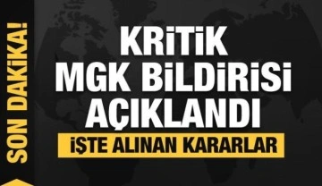 Son dakika... MGK Bildirisi'nde Karadeniz'de barış i&ccedil;in Montr&ouml; ve ara buluculuk vurgusu